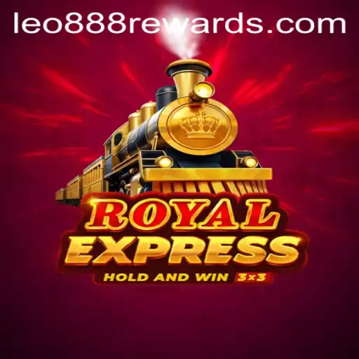 Discover 'RoyalExpress': The Thrilling Game Featuring Leo888